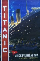Titanic - Voices from the Disaster